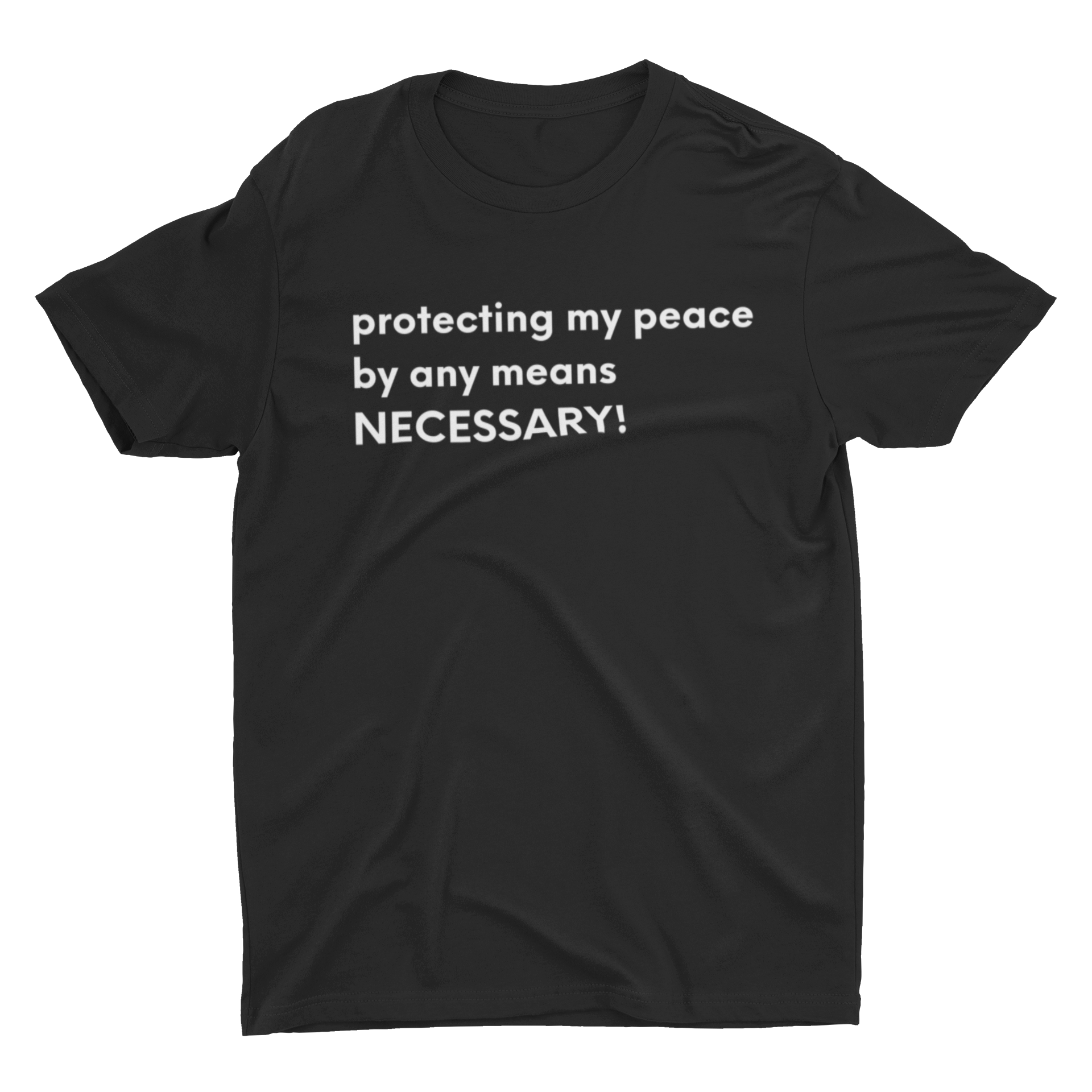 PROTECTING MY PEACE T-SHIRT