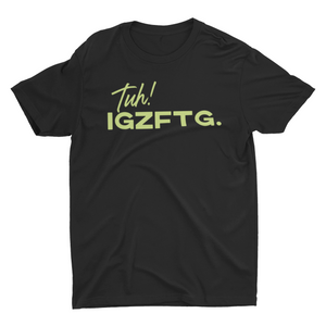 IGZFTG T-SHIRT